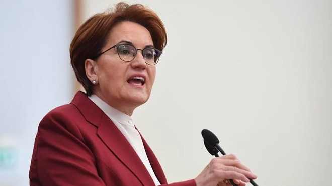 Akşener: Kendinize gelin, bırakın artık!