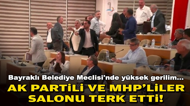 Bayraklı Belediye Meclisi'nde yüksek gerilim: AK Partili ve MHP'liler salonu terk etti!