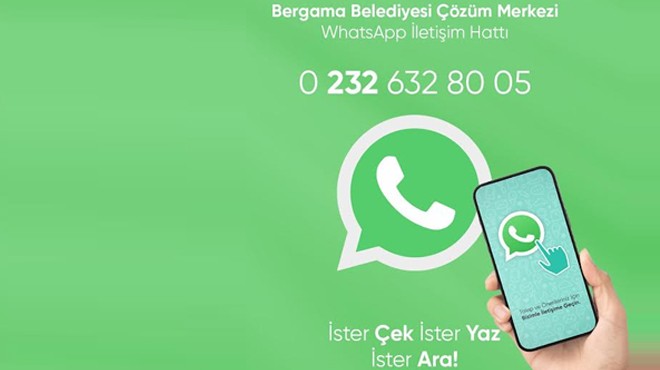 Bergama Belediyesi, WhatsApp’a bekliyor!