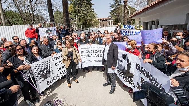 Buca da cezaevi haykırışı: Ranta teslim etmeyin!