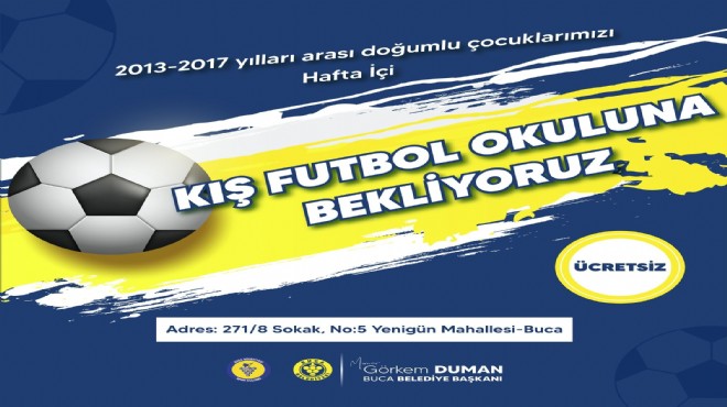 Buca’da kış futbol okulu için kayıtlar başladı