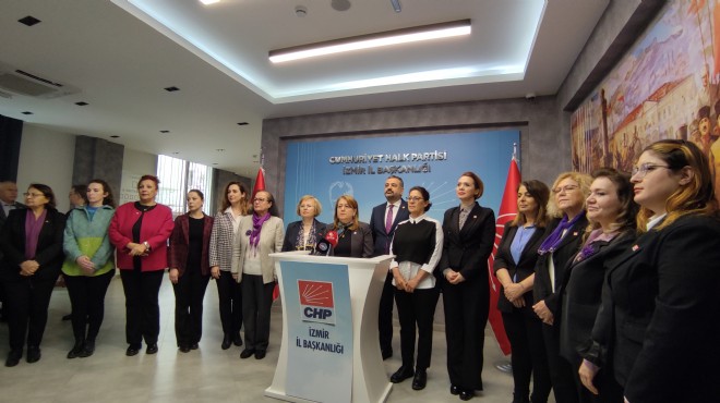 CHP İzmir de 8 Mart buluşması: Seçim kadınlar için ölümle yaşam arasında ince çizgidir!