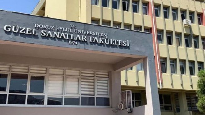 DEÜ Güzel Sanatlar Fakültesi’nin planları askıda