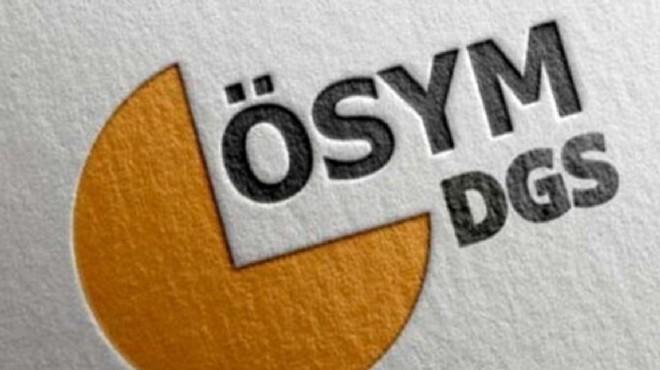 DGS tercih yerleştirme sonuçları açıklandı!