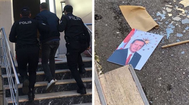 Erdoğan ın fotoğrafını yere atan kişi tutuklandı!
