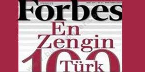 Forbes Türkiye nin en zengin ismini açıkladı!