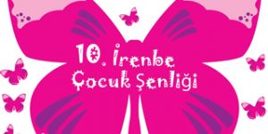 Bahar coşkusu 10. İrenbe Çocuk Şenliği’nde yaşanacak