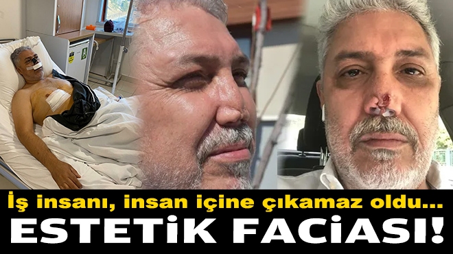 İş insanı kabusu yaşadı... İzmir'de estetik faciası!