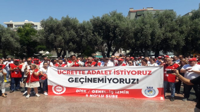 İzmir’de belediye işçilerinden ek zam talebi!