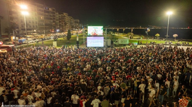 İzmir de milli maç heyecanı dev ekranlarda!