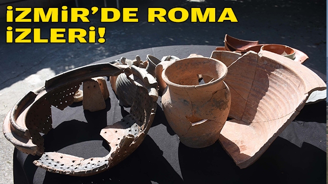 İzmir'de Roma izleri!