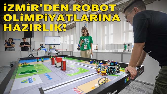 İzmir, Dünya Robot Olimpiyatı 2024 finaline hazırlanıyor