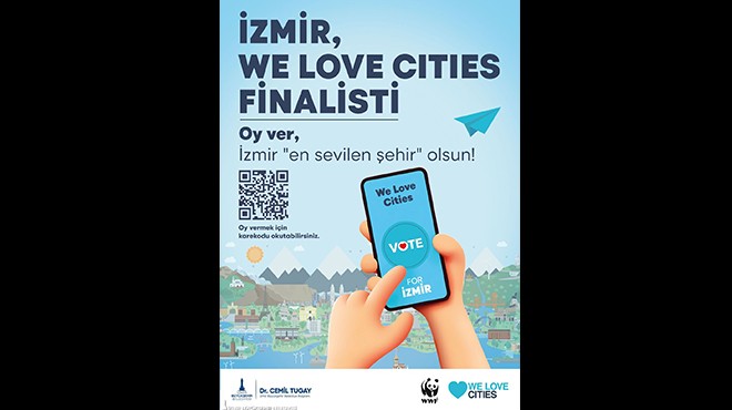 İzmir,  En Sevilen Kent  olmak için yarışıyor