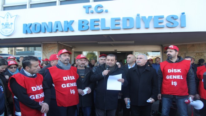 Konak Belediyesi nde grev kararı asıldı!