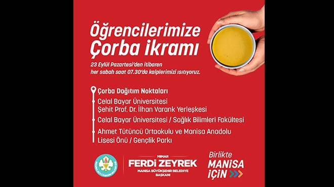 Manisa Büyükşehir den öğrencilere çorba dağıtımı