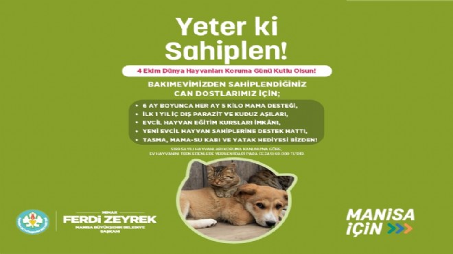 Manisa Büyükşehir den örnek proje: Yeter ki sahiplen!