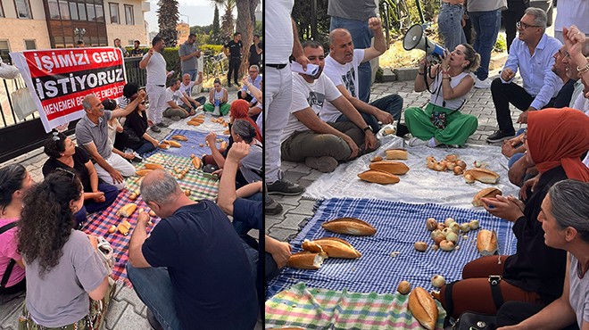 Menemen de işten atılma isyanı: Kuru ekmek-soğanlı eylem!