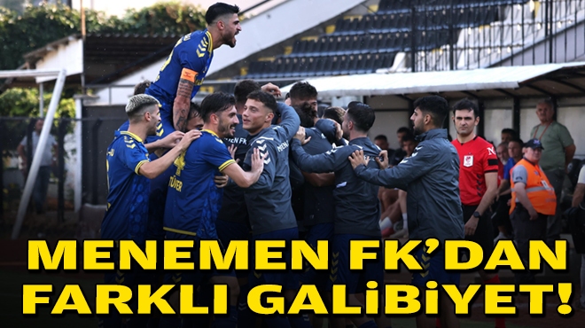 Menemen FK'dan farklı galibiyet!