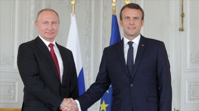 Putin ve Macron dan kritik görüşme