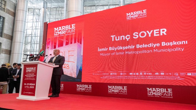 Soyer: Marble İzmir şehrimizin dünya fuarcılığına armağanıdır