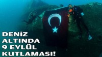 Deniz altında 9 Eylül kutlaması!