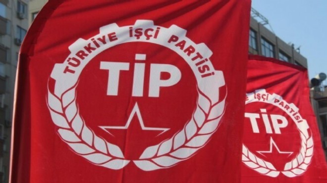 TİP in İzmir de 14 ilçede adayları belli oldu